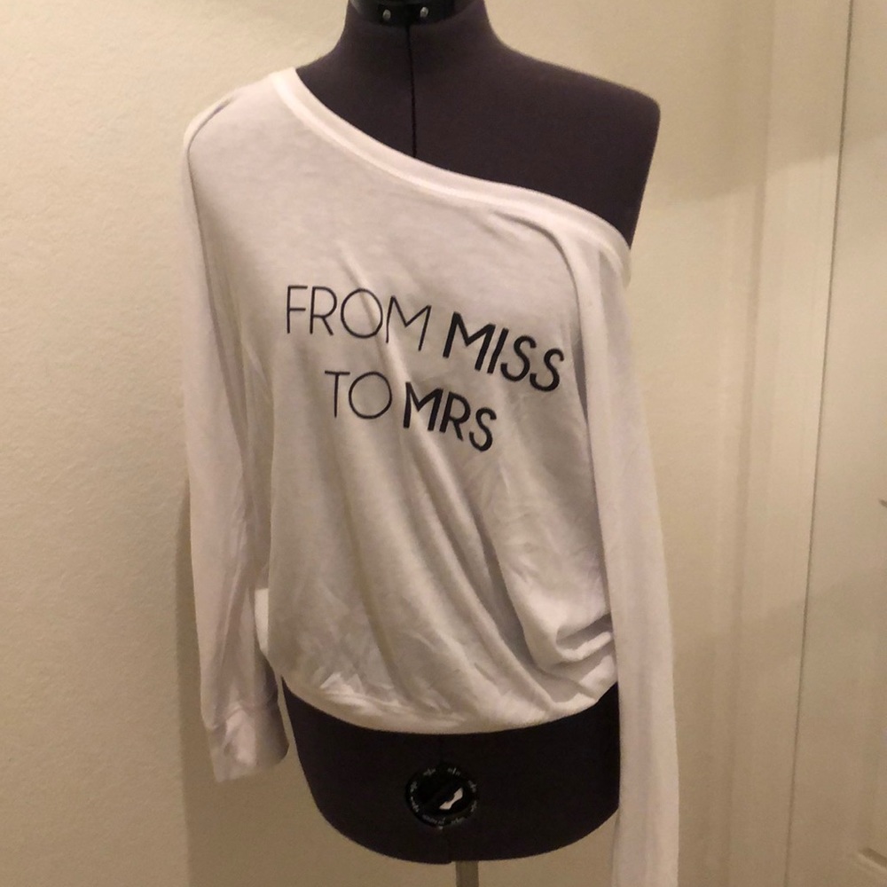 “From Miss to Mrs” long sleeve